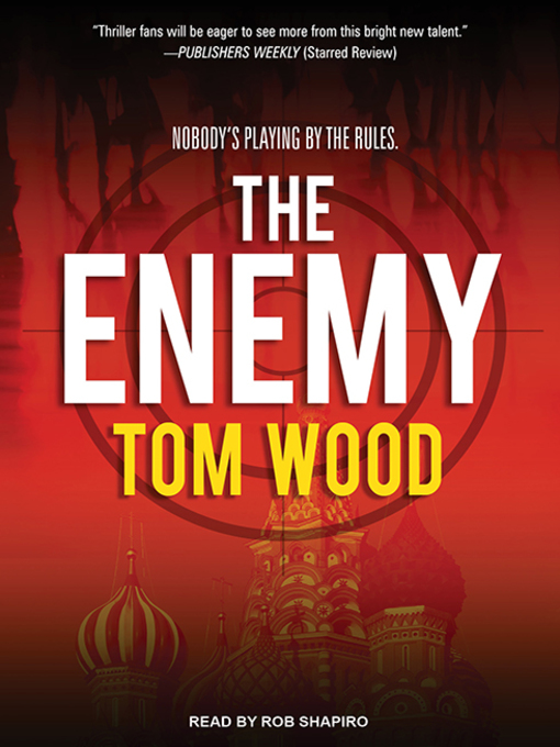 Title details for The Enemy by Tom Wood - Available